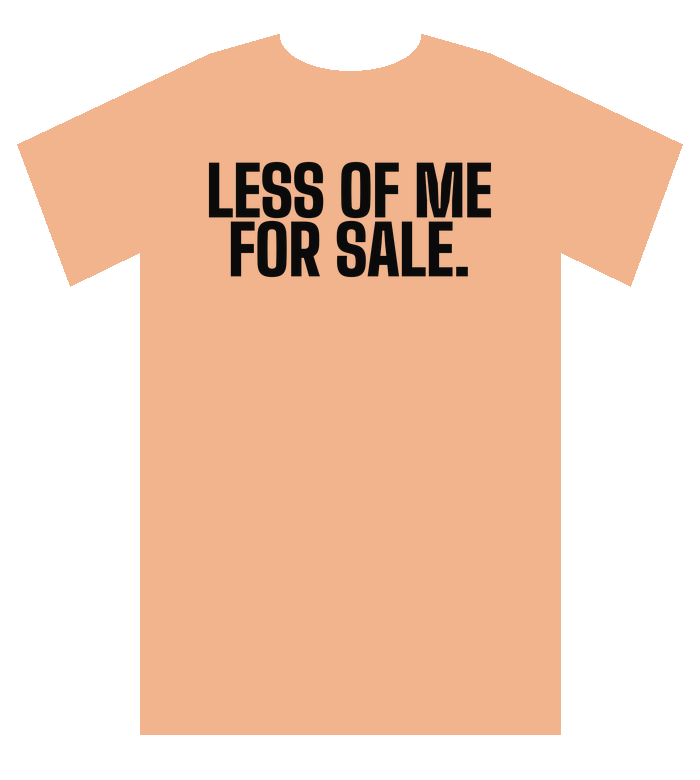 Peach tee: Less of me for sale.